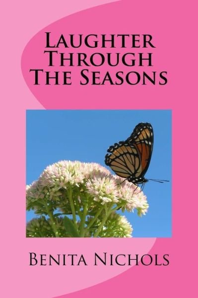 Cover for Benita Nichols · Laughter Through the Seasons (Paperback Book) (2016)