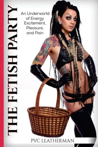 Cover for Leatherman · The Fetish Party (Paperback Bog) (2017)