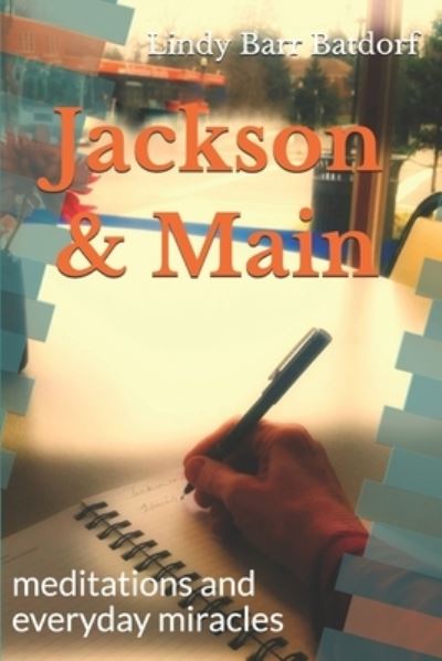 Cover for Lindy Barr Batdorf · Jackson &amp; Main (Paperback Book) (2019)