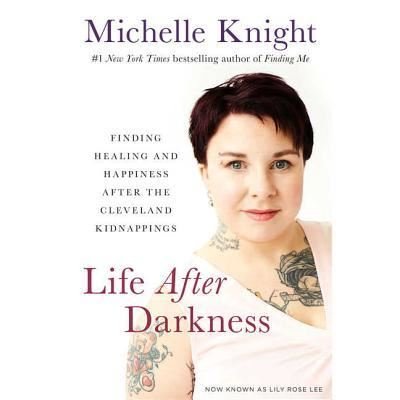 Cover for Michelle Knight · Life After Darkness (CD) (2018)