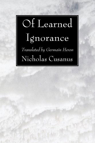 Cover for Nicholas Cusanus · Of Learned Ignorance (Paperback Book) (2007)