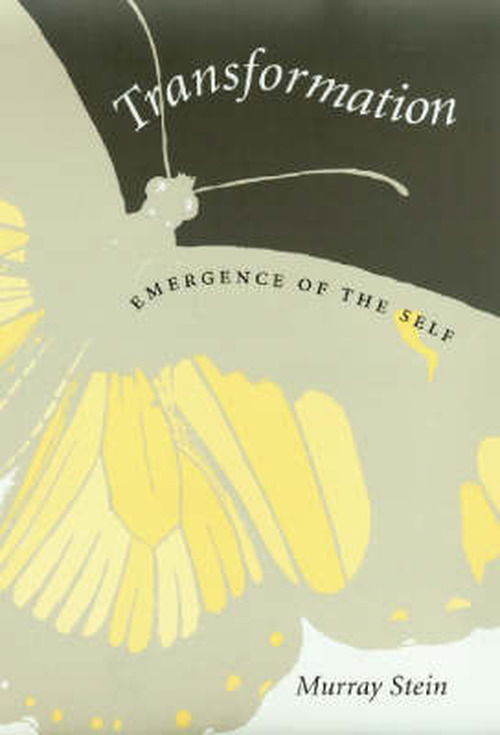 Cover for Murray Stein · Transformation: Emergence of the Self (Paperback Bog) [New edition] (2005)