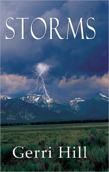 Cover for Gerri Hill · Storms (Paperback Book) (2011)