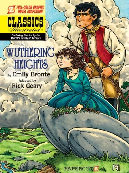 Classics Illustrated: Wuthering Heights - Emily Bronte - Kirjat - Papercutz - 9781597072496 - tiistai 13. syyskuuta 2011