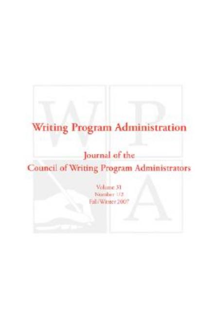 Cover for Writing Program Administrators Council · Wpa: Writing Program Administration 31.1-2 (Pocketbok) (2007)