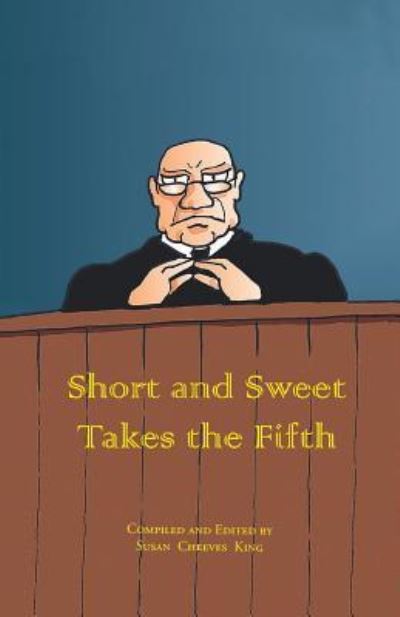 Short and Sweet Takes the Fifth - Short and Sweet -  - Books - Grace Publishing - 9781604950496 - November 19, 2018