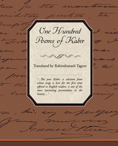 One Hundred Poems of Kabir - Rabindranath Tagore - Books - Book Jungle - 9781605979496 - July 28, 2008