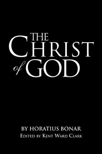 Cover for Kent Ward Clark Edited by · The Christ of God (Paperback Book) (2011)