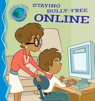 Cover for Pamela Hall · Staying bully-free online (Book) (2012)