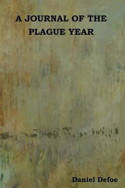 Cover for Daniel Defoe · A Journal of the Plague Year (Paperback Bog) (2014)