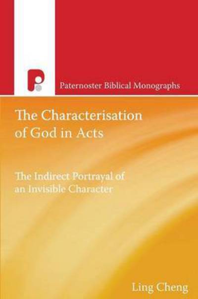 Cover for Ling Cheng · The Characterization of God in Acts (Pocketbok) (2015)