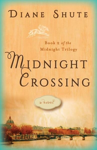 Cover for Diane Shute · Midnight Crossing: A Novel (Pocketbok) (2018)