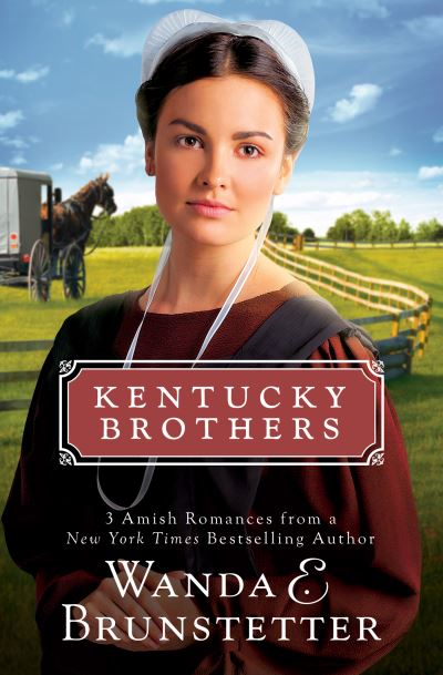 Cover for Wanda E. Brunstetter · Kentucky Brothers (Bok) (2023)