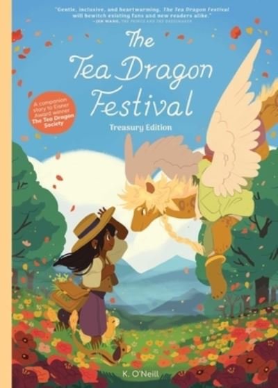 Cover for K. O'Neill · The Tea Dragon Festival Treasury Edition (Pocketbok) (2024)