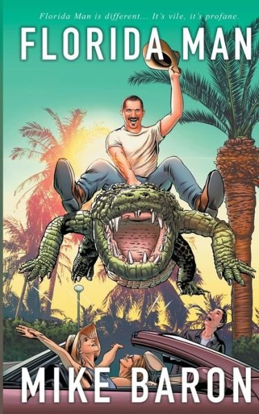 Cover for Mike Baron · Florida Man (Pocketbok) (2019)