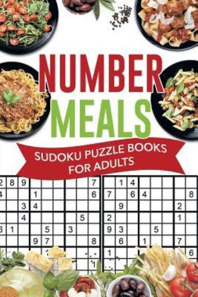 Cover for Senor Sudoku · Number Meals Sudoku Puzzle Books for Adults (Taschenbuch) (2019)