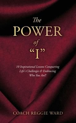 Cover for Coach Reggie Ward · The Power of I (Paperback Bog) (2022)