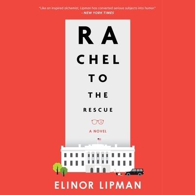 Cover for Elinor Lipman · Rachel to the Rescue (CD) (2021)