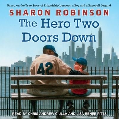 Cover for Sharon Robinson · The Hero Two Doors Down Lib/E (CD) (2017)