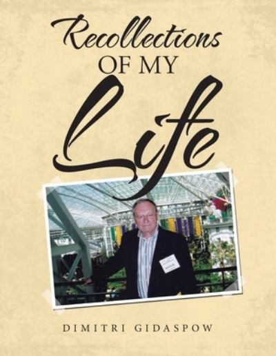 Cover for Dimitri Gidaspow · Recollections of My Life (Paperback Book) (2021)