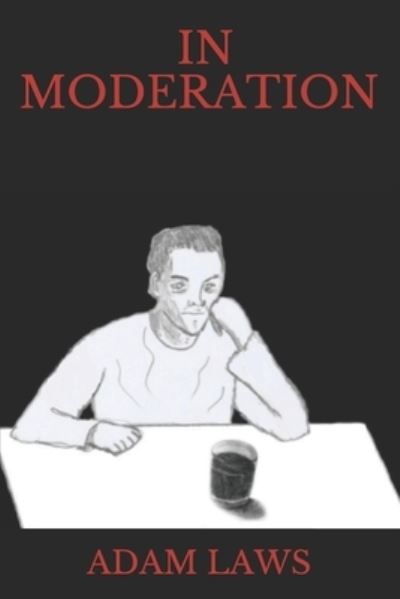 Cover for Adam Laws · In Moderation (Paperback Book) (2020)