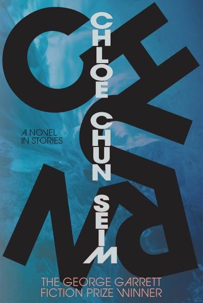 Cover for Chloe Chun Seim · Churn (Book) (2024)