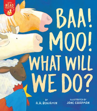 Cover for A. H. Benjamin · Baa! Moo! What Will We Do? - Let's Read Together (Paperback Book) (2021)