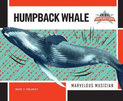 Cover for Paige V Polinsky · Humpback Whale (Hardcover Book) (2016)