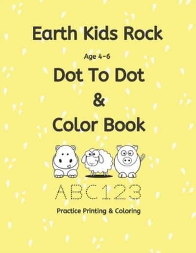 Cover for Lauretta Harsha · Earth Kids Rock Dot to Dot and Color Book (Paperback Book) (2019)