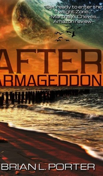 Cover for Brian L Porter · After Armageddon (Hardcover Book) (2021)