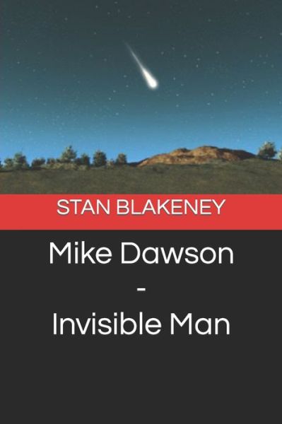 Cover for Stan Blakeney · Mike Dawson - Invisible Man (Paperback Book) (2018)