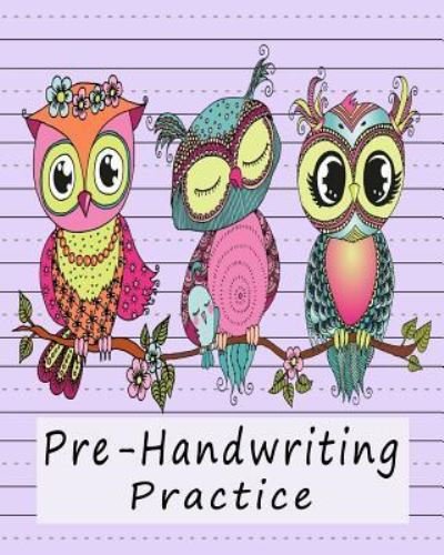 Cover for Aly Cool · Pre-Handwriting Practice (Pocketbok) (2018)