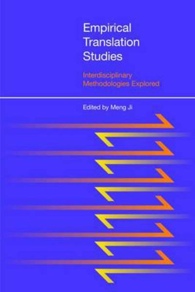 Cover for Meng Ji · Empirical Translation Studies: Interdisciplinary Methodologies Explored (Gebundenes Buch) (2015)