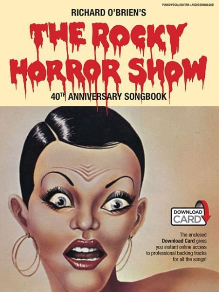 Cover for Richard O'Brien · The Rocky Horror Show: 40th Anniversary Edition (Book) [40th Anniversary edition] (2013)