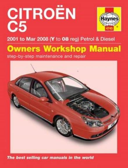 Cover for Haynes Publishing · Citroen C5 Petrol &amp; Diesel (01 - Mar 08) Haynes Repair Manual (Paperback Bog) (2016)