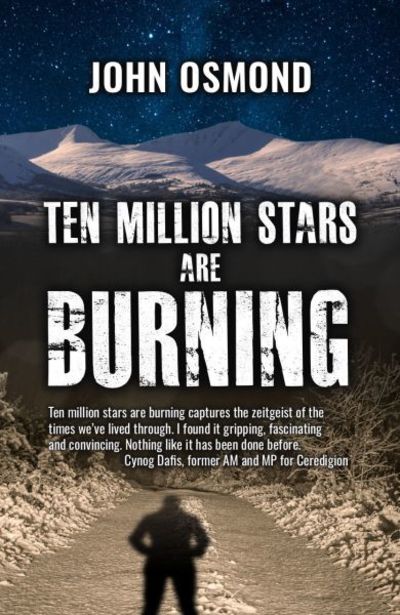 Cover for John Osmond · Ten Million Stars Are Burning (Paperback Book) (2018)