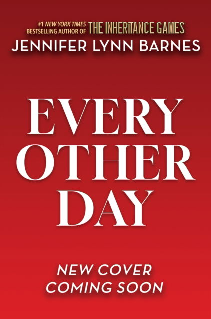 Cover for Jennifer Lynn Barnes · Every Other Day (Paperback Book) (2025)