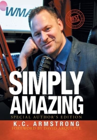 Cover for K C Armstrong · Simply Amazing (Hardcover Book) (2019)