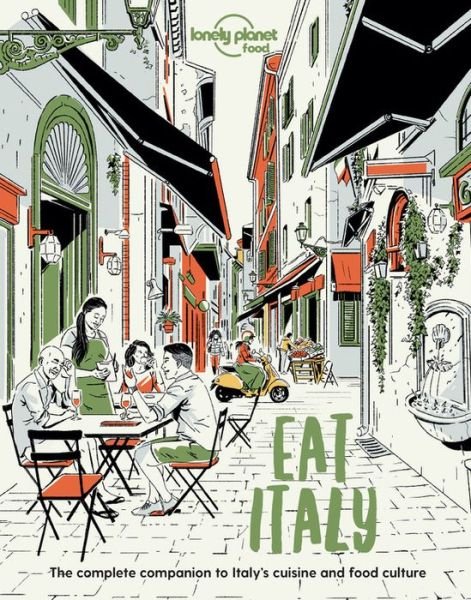 Cover for Food · Lonely Planet Eat Italy - Lonely Planet Food (Paperback Book) (2021)