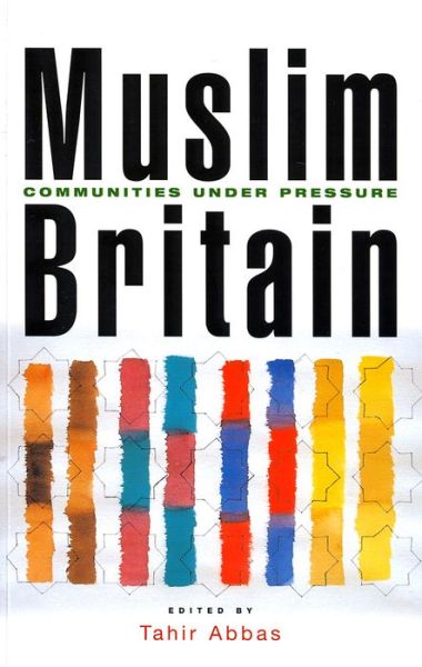 Cover for Abbas Tahir · Muslim Britain: Communities under Pressure (Paperback Book) (2005)