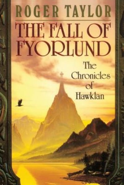 Cover for Roger Taylor · The Fall of Fyorlund (Paperback Bog) (2018)