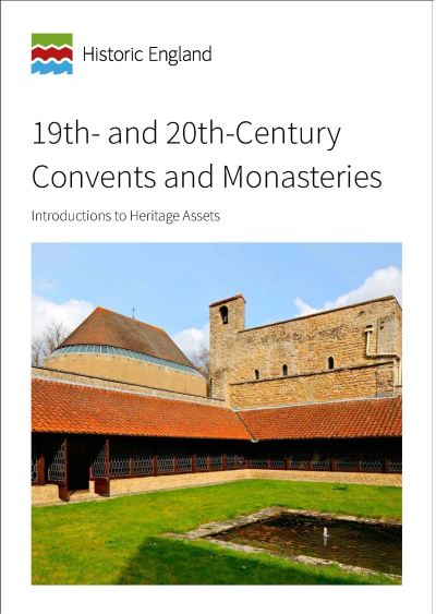 Cover for Timothy Brittain-Catlin · 19th and 20th-Century Convents and Monasteries: Introductions to Heritage Assets (Paperback Book) (2016)