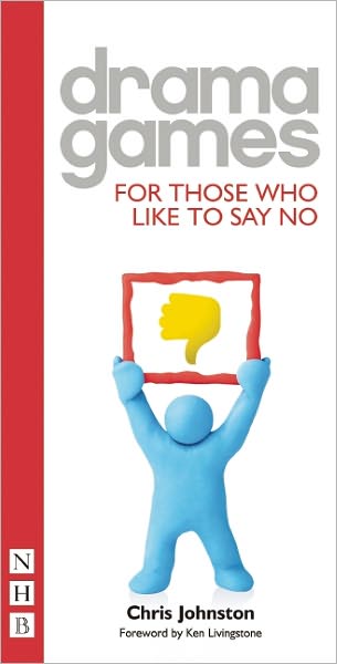 Cover for Chris Johnston · Drama Games for Those Who Like to Say No - Drama Games (Paperback Book) (2010)