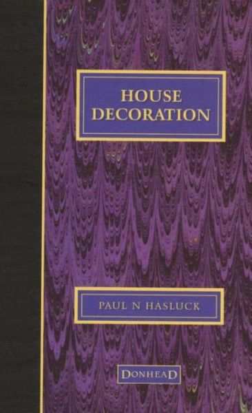 Cover for Paul Hasluck · House Decoration (Hardcover Book) [Facsimile edition] (2001)