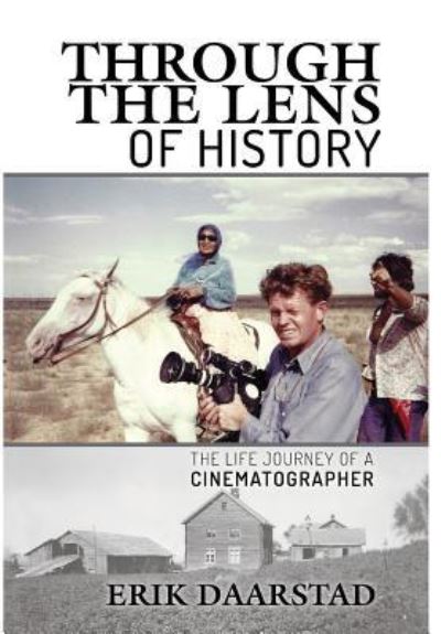 Cover for Erik Daarstad · Through the Lens of History (Hardcover Book) (2015)