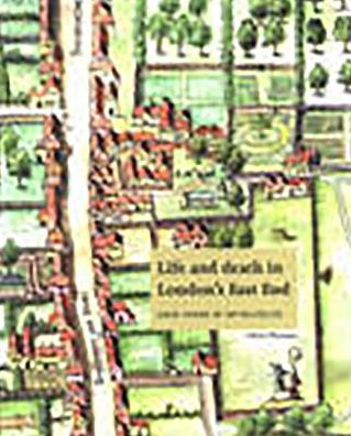 Life and Death in London's East End - Chris Thomas - Books - Museum of London Archaeology - 9781901992496 - December 12, 2004