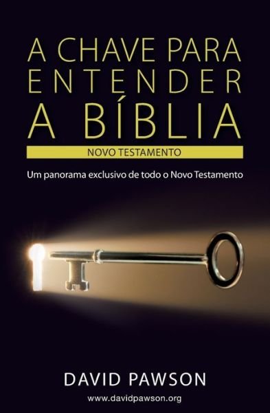 Cover for David Pawson · A Chave Para Entender a Biblia (Paperback Bog) (2018)