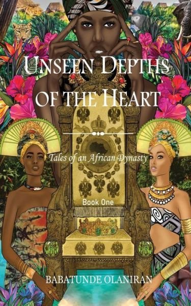 Cover for Babatunde Olaniran · Unseen Depths of The Heart (Paperback Book) (2021)