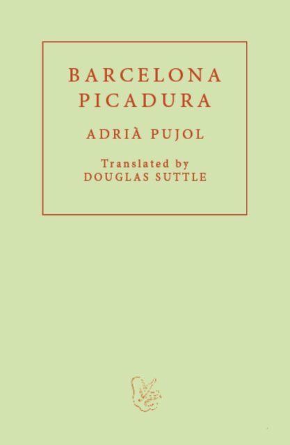 Cover for Adria Pujol Cruells · Barcelona Picadura (Pocketbok) (2024)