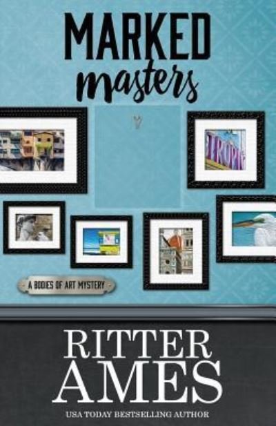 Cover for Ritter Ames · Marked Masters (Paperback Book) (2016)